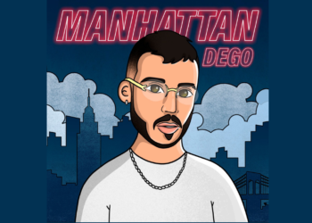DEGO IRRUMPE EN LA ESCENA MUSICAL CON SU SENCILLO ‘MANHATTAN’