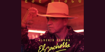 LUIS ALBERTO RENDÓN ES ‘EL CACHORRO’ Y PRESENTA SU SENCILLO DEBUT ‘ESE DISCO’