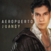 EL ARTISTA COLOMBIANO JUANDY DEBUTA EN EL GÉNERO POP CON SU NUEVO SENCILLO «AEROPUERTO»