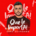 ‘QUE LE IMPORTA!’ EL TEMA DE CIRO QUIÑONEZ QUE LE CANTA A LAS CRÍTICAS